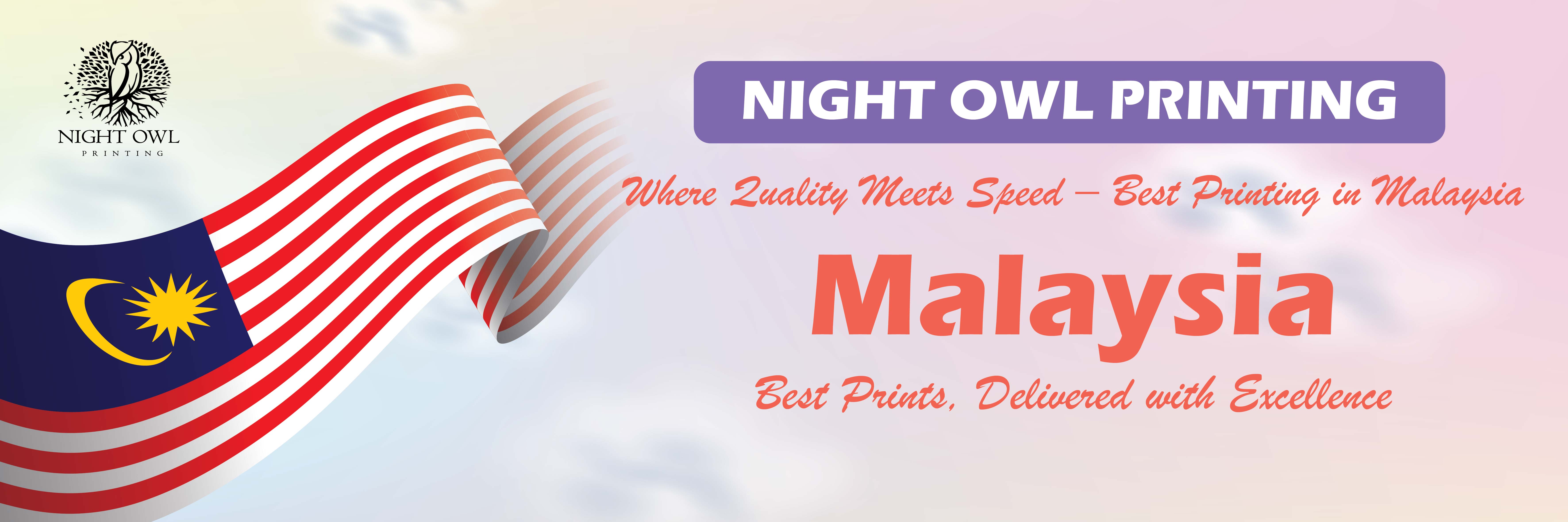 Night Owl Printing Malaysia