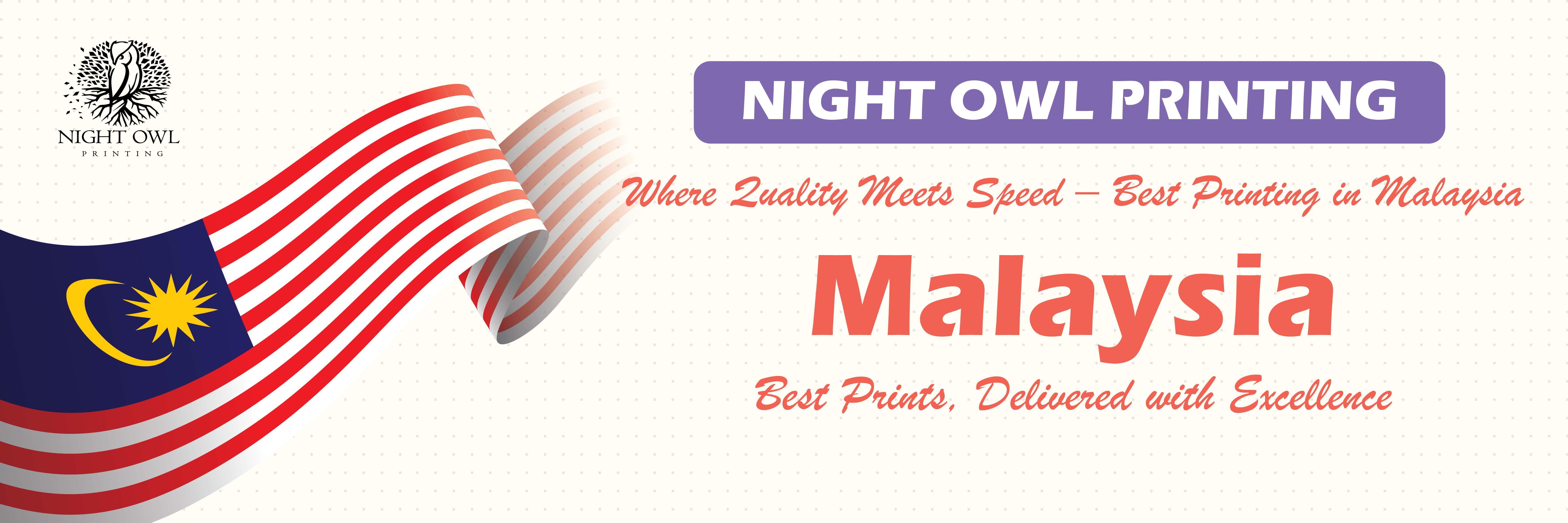 Night Owl Printing Malaysia
